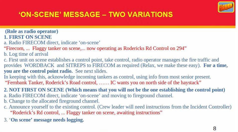 Slide illustrates the 'on scene' message formats needed by Firecom